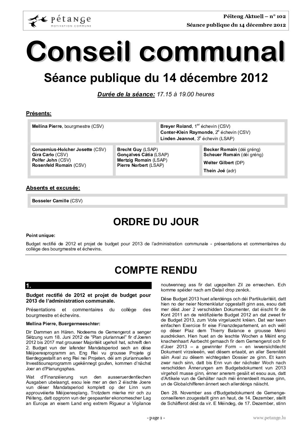 Rapport des séances du conseil communal du 14.12.2012, 17.12.2012 et 21.12.2012