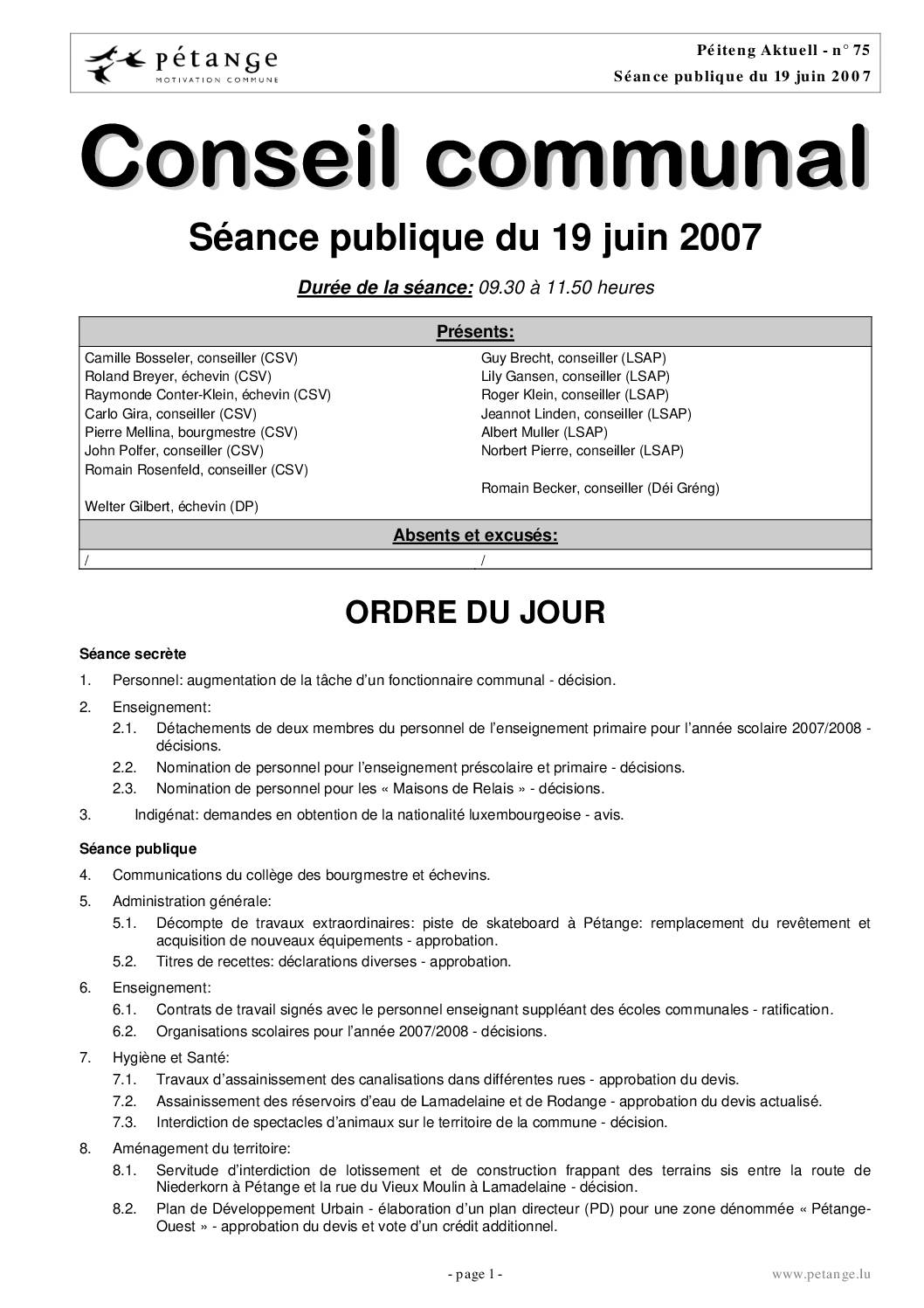 Rapport des séances du conseil communal du 19.06.2007, 13.07.2007 et 27.07.2007
