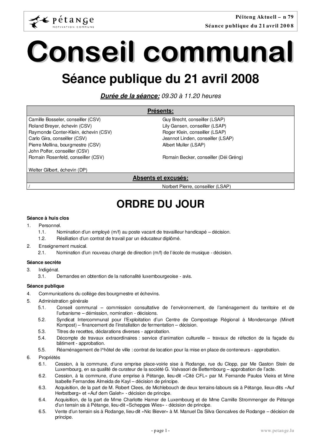 Rapport des séances du conseil communal du 21.04.2008 et 19.05.2008