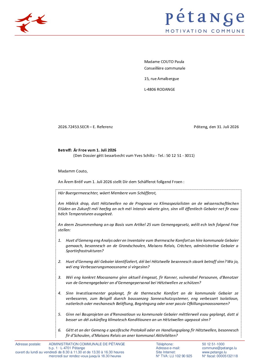 Réponse à la question de Mme. Paula Couto (Piraten) du 1er juillet 2026 – Froen zu der Adaptatioun vun de Gemengegebaier an de Gemengeservicer bei Hëtztwellen