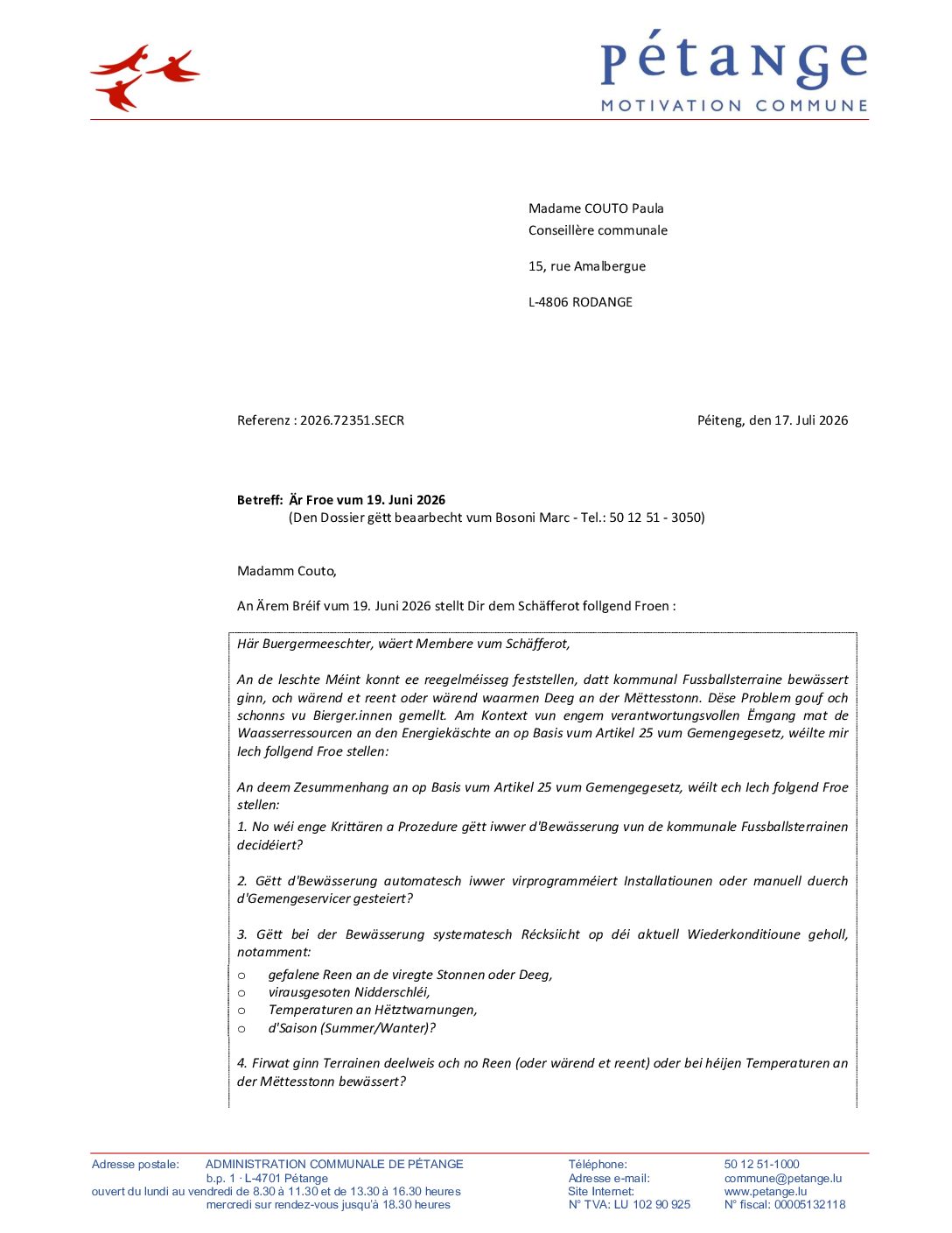 Réponse à la question de Mme. Paula Couto (Piraten) du 19 juin 2026 – Froen zu der Bewässerung vun de kommunale Fussballsterrainen