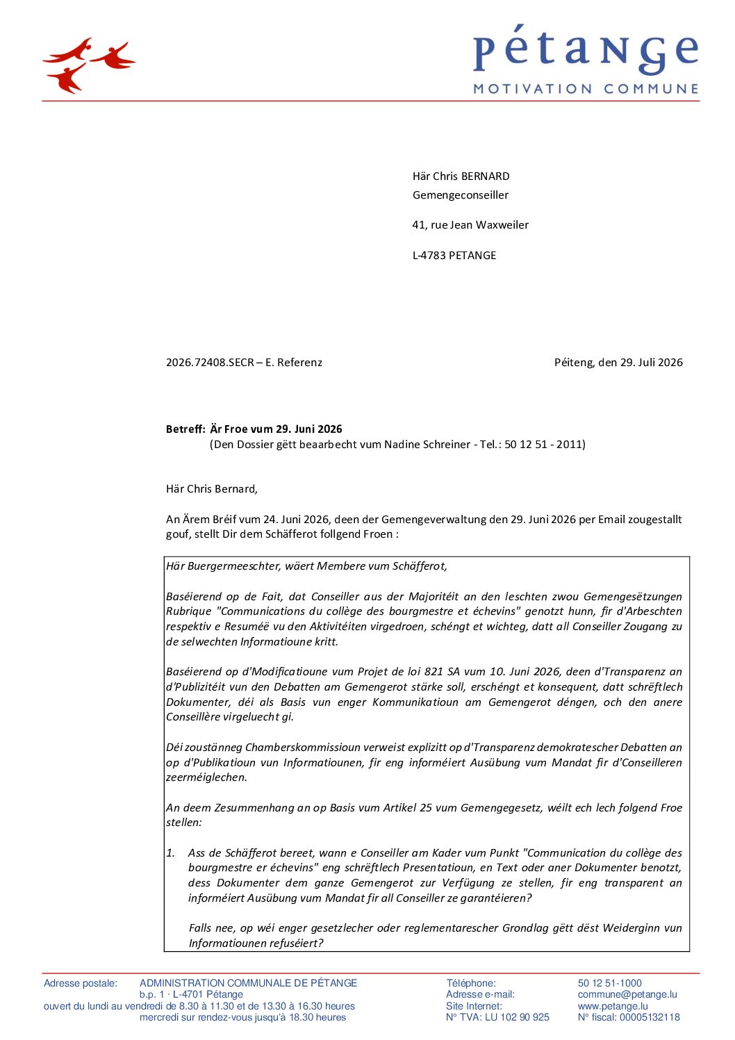 Réponse à la question de M. Chris Bernard (Piraten) du 29 juin 2026 – Froen zur Transparenz an der Kommunikatioun