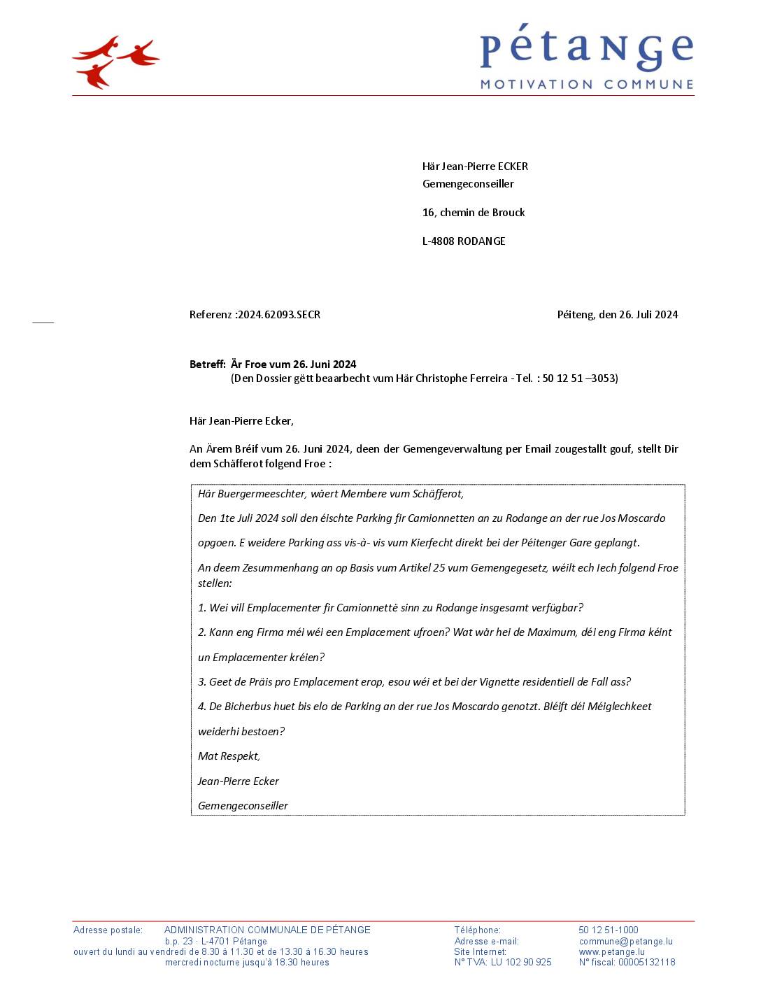 Réponse à la question de M. Jean-Pierre Ecker (Piraten) du 26 juin 2024 – Froen zu den Emplacementer fir Camionnetten an zum Bicherbus