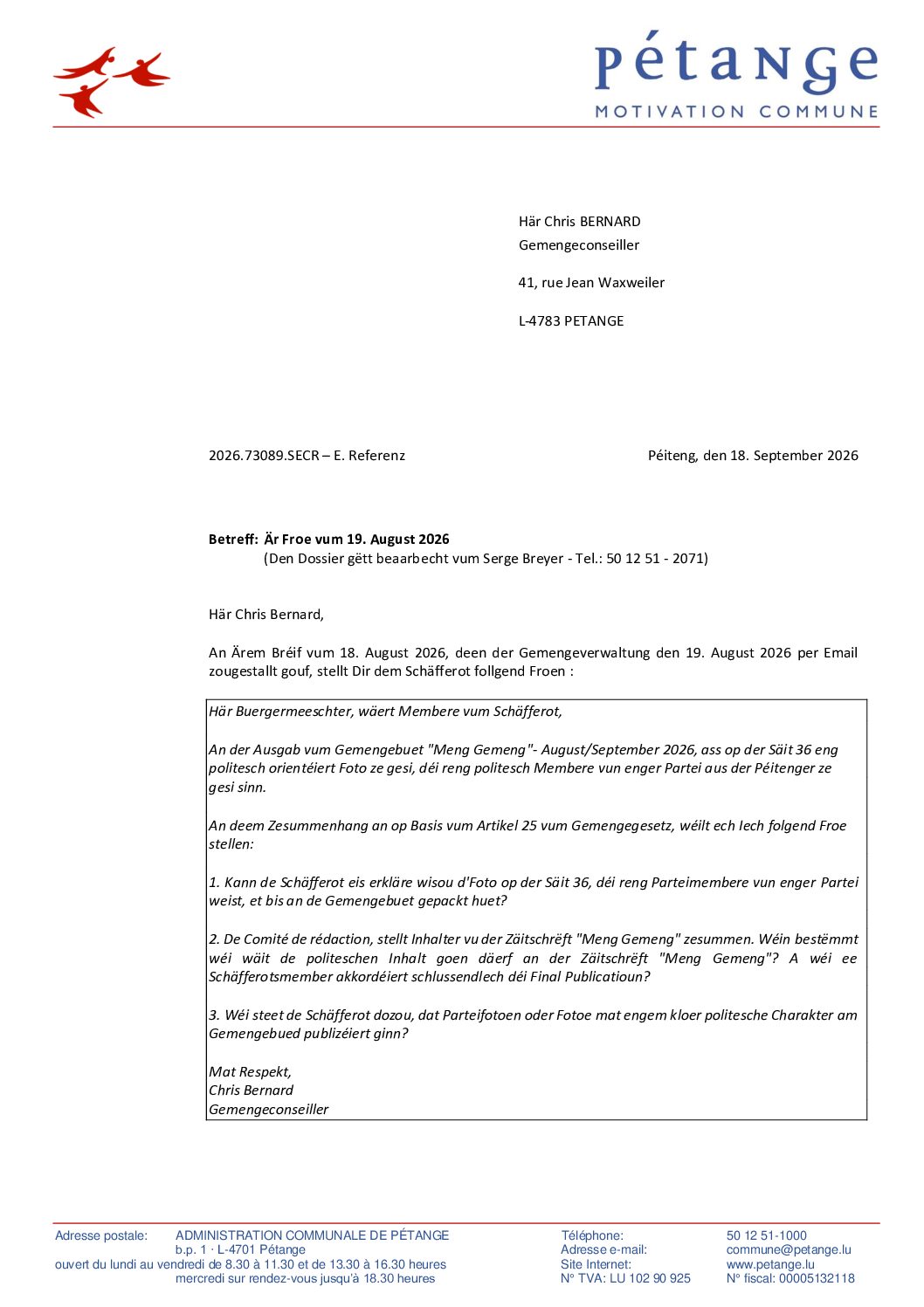 Réponse à la question de M. Chris Bernard (Piraten) du 19 août 2026 - Froen zum Inhalt am Gemengebuet August - September 2026